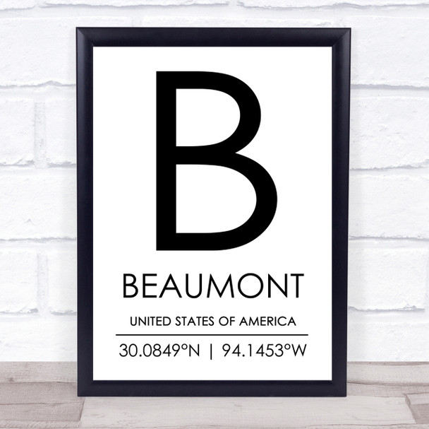 Beaumont United States Of America Coordinates Travel Quote Print