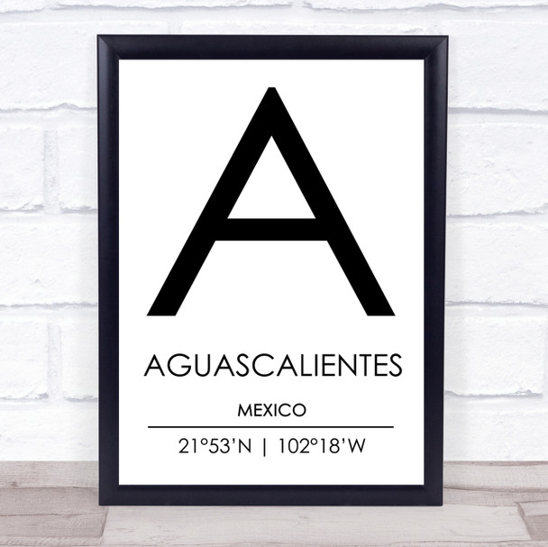 Aguascalientes Mexico Coordinates Travel Print