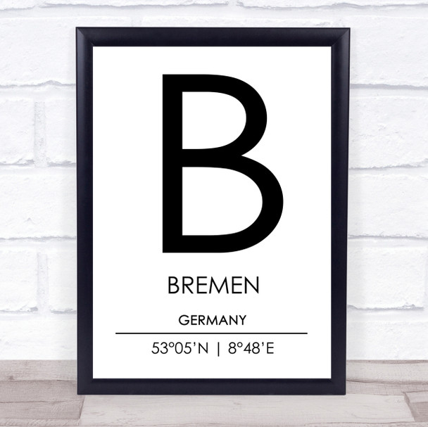 Bremen Germany Coordinates World City Travel Print