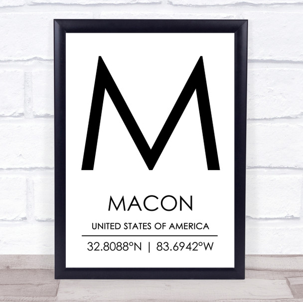 Macon United States Of America Coordinates World City Quote Print