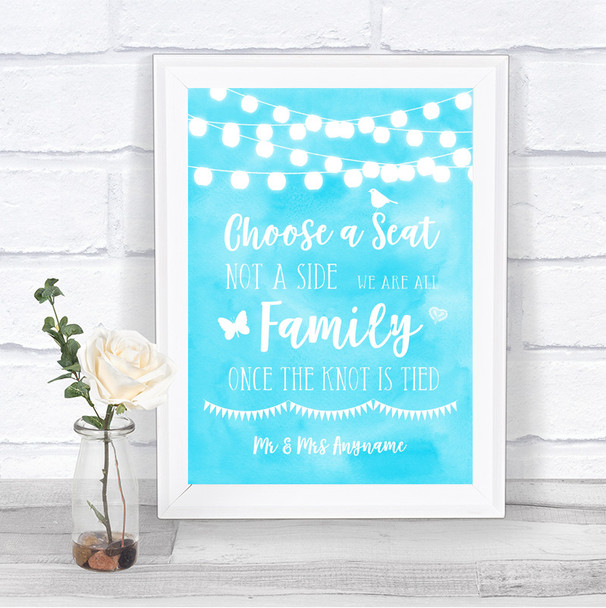 Aqua Sky Blue Watercolour Lights Choose A Seat We Are All Family Wedding Sign