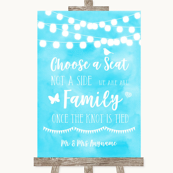 Aqua Sky Blue Watercolour Lights Choose A Seat We Are All Family Wedding Sign