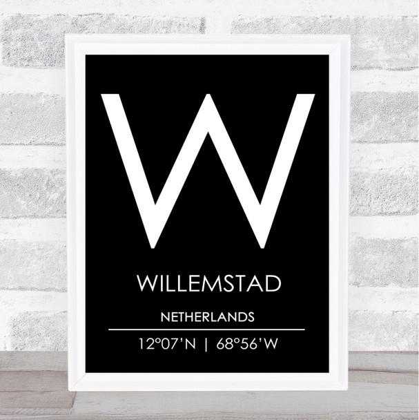 Willemstad Netherlands Coordinates Black & White Travel Print