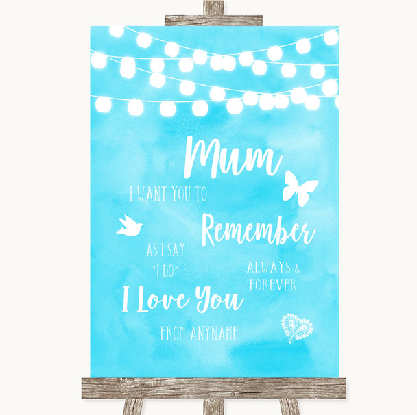 Aqua Sky Blue Watercolour Lights I Love You Message For Mum Wedding Sign