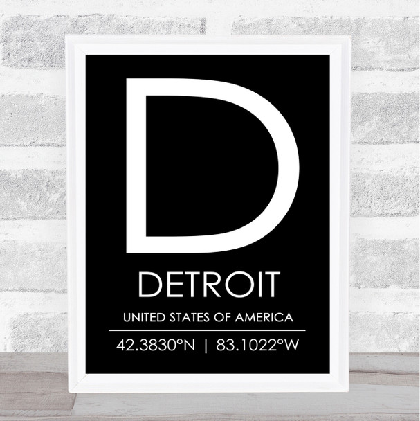 Detroit United States Of America Coordinates Black & White Travel Quote Print
