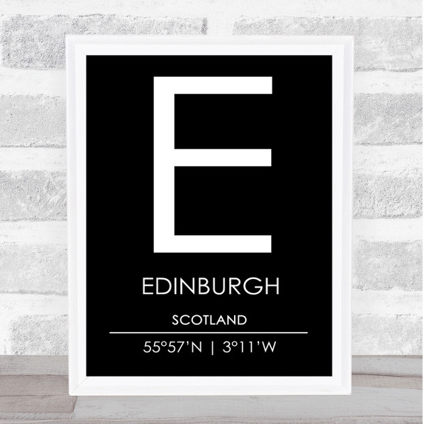 Edinburgh Scotland Coordinates Black & White Travel Print