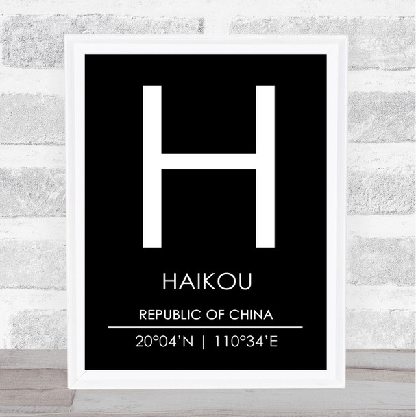 Haikou Republic Of China Coordinates Black & White Travel Print