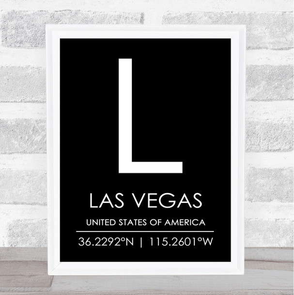 Las Vegas United States Of America Coordinates Black & White Travel Quote Print