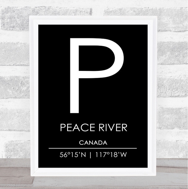 Peace River Canada Coordinates Black & White Travel Print