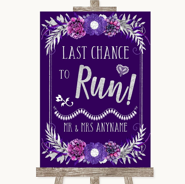 Purple & Silver Last Chance To Run Personalized Wedding Sign