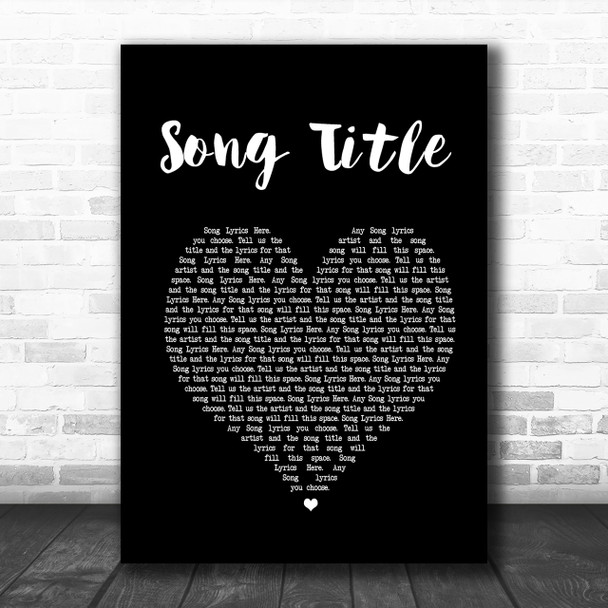 Any Song Lyrics Custom Black Heart Wall Art Personalized Lyrics Music Wall Art Print