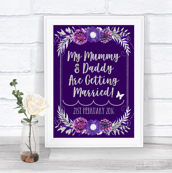 Purple & Silver Mummy Daddy Getting Married Personalized Wedding Sign