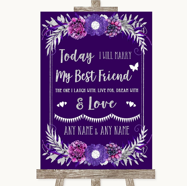 Purple & Silver Today I Marry My Best Friend Personalized Wedding Sign
