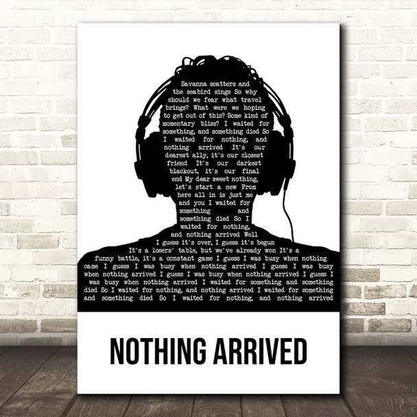 Villagers Nothing Arrived Black & White Man Headphones Song Lyric Print