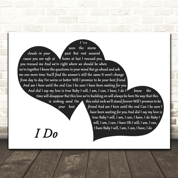 Paul Brandt I Do Landscape Black & White Two Hearts Song Lyric Print