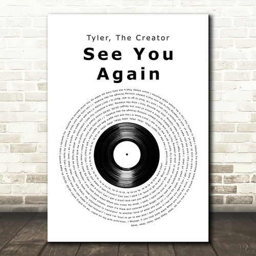 Tyler, The Creator See You Again Vinyl Record Song Lyric Art