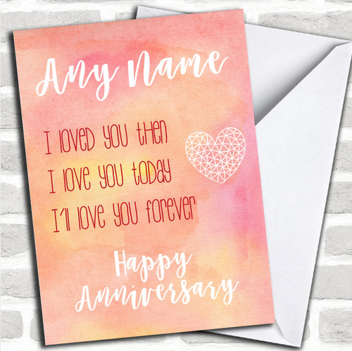 Love You Now And Forever Watercolour Cute Anniversary Personalized Card ...