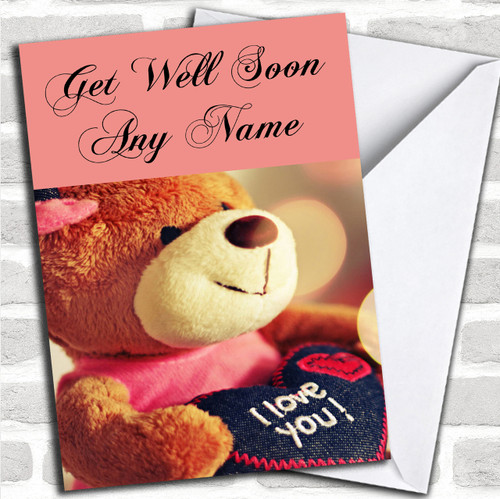 I Love You Teddy Personalized Get Well Soon Card - Red Heart Print