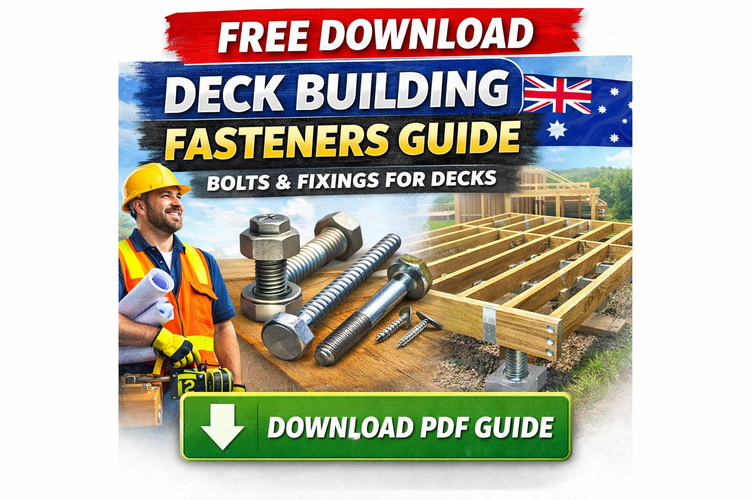 Deck Building Fasteners Guide | Bolts & Fixings for Decks - KonnectDirect