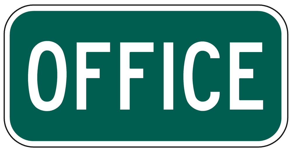 Office Sign | School Signs for Sale