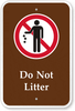 Do Not Litter Sign