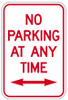 No Parking Any Time Sign with Double Arrow