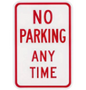 R7-1 No Parking At Any Time Signs. Reflective High Intensity Prismatic Reflective Background on durable rust-free .080 aluminum. R7-1 No Parking At Any Time Signs. Reflective High Intensity Prismatic Reflective Background on durable rust-free .080 aluminum.
