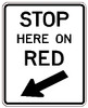 Black and White "Stop Here On Red" Sign, 24" x 36", High Intensity Prismatic Reflective Black and White "Stop Here On Red" Sign, 24" x 36", High Intensity Prismatic Reflective