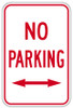 No Parking Sign with Double Arrow