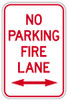 No Parking Fire Lane Sign with Double Arrow No Parking Fire Lane Sign with Double Arrow