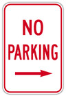 No Parking Sign with Right Arrow