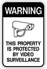 Property Protected by Video Surveillance and Neighborhood Crime Watch Signs!