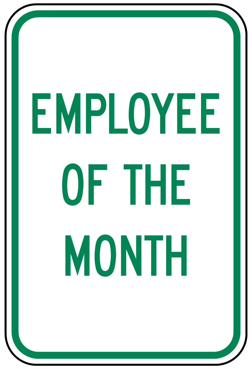 Employee of the Month Sign from Dornbos Sign & Safety Inc.
