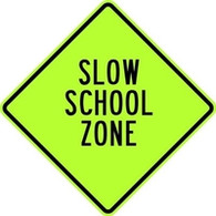 High Visibility School Zone Sign Vendor