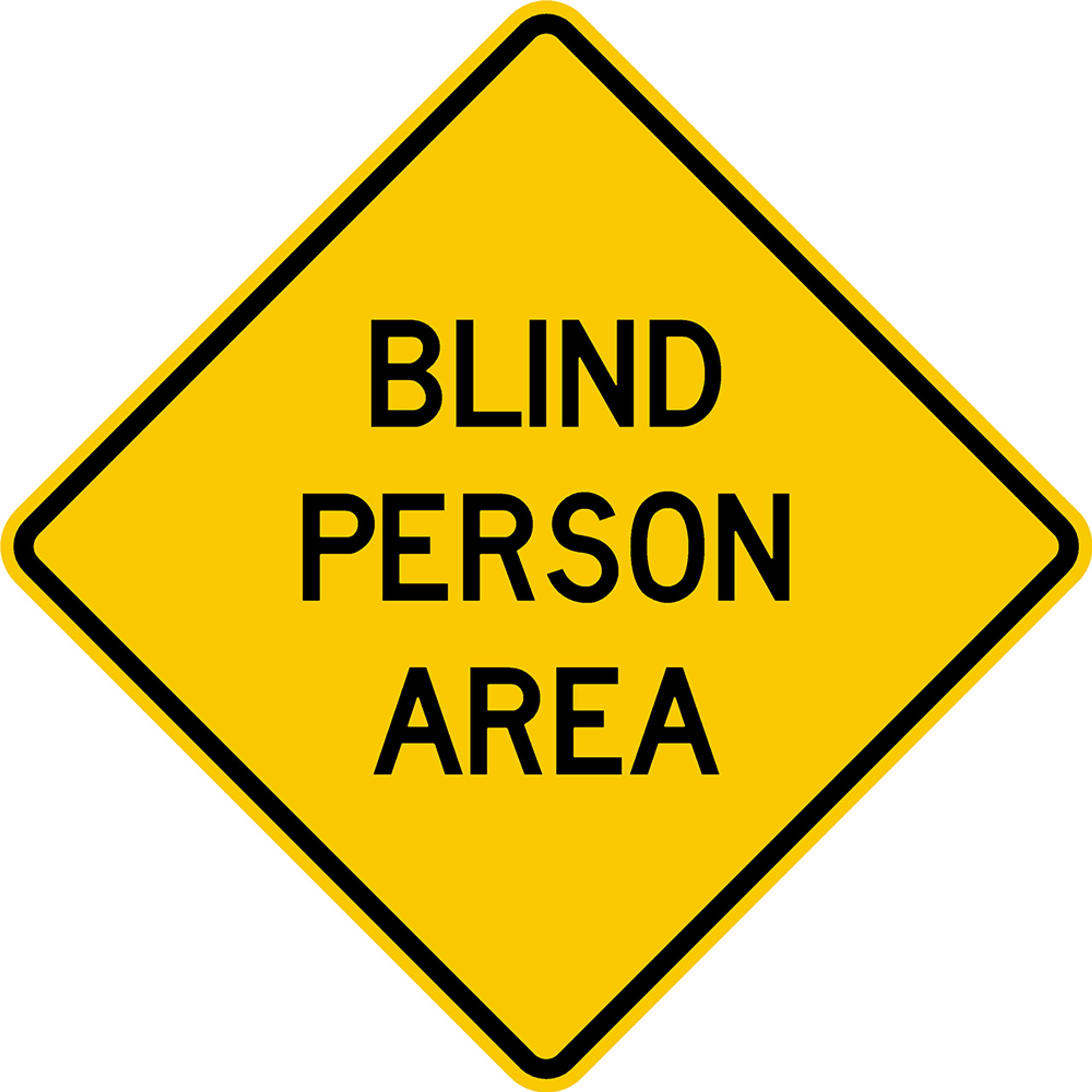 Blind Person Area Traffic Signs for Sale Dornbos Sign & Safety, Inc.