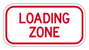 Loading Zone Sign