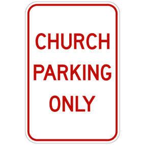 Church Parking Only