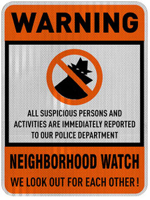 Official Neighborhood Watch Signs - REFLECTIVE