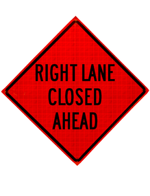 Diamond Shape, orange and black sign "Right lane closed"