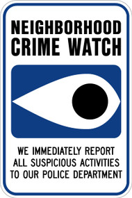 Neighborhood Crime Watch Sign