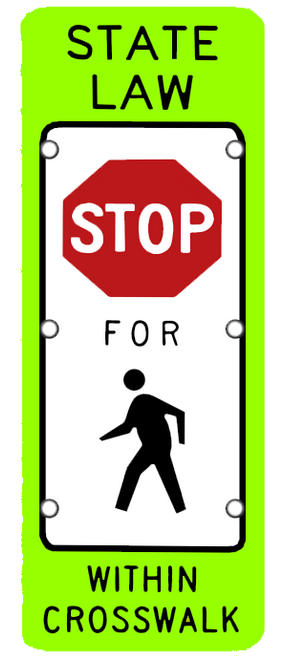 Flashing LED State Law Stop/Yield for Pedestrians