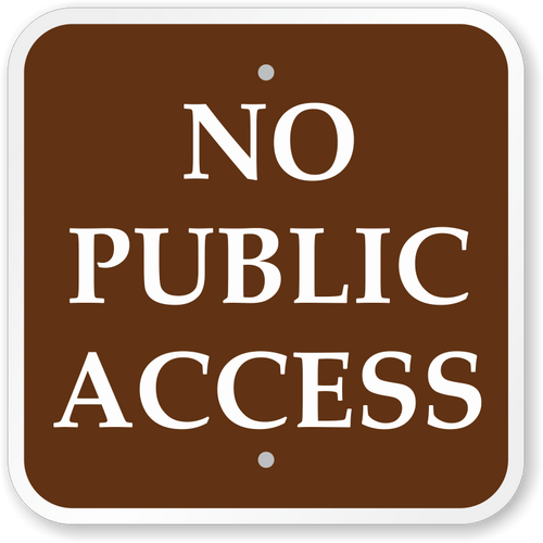 No Public Access Sign