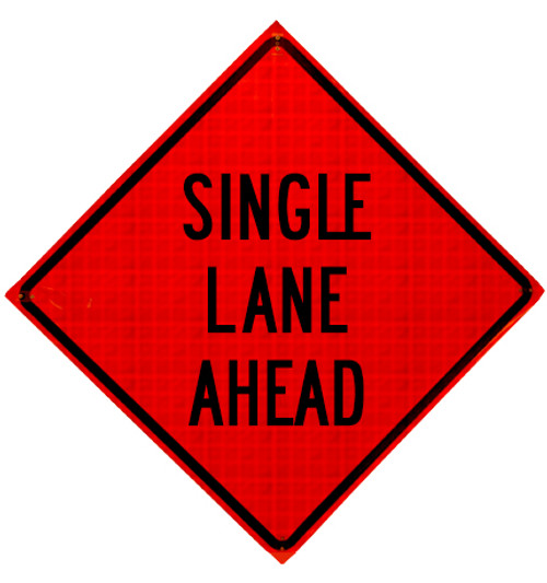 single lane ahead roll up sign