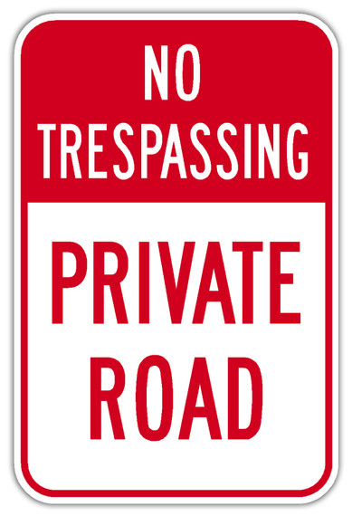 No Trespassing Private Road
