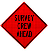 SURVEY CREW AHEAD ROLL UP SIGN