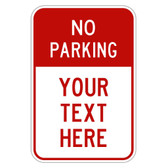 No Parking Sign with Custom Text