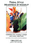 Belly Dance / Tribal Pattern by Folkwear #044 ~ Tribal Style Headdress & Makeup Booklet 