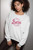 Embroidered Come on Barbie Let's go party sweatshirt