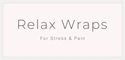 Relax Wraps