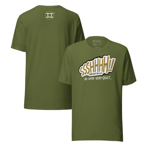 Gemtech® SSSHHHH!! Be Very Quiet Tee